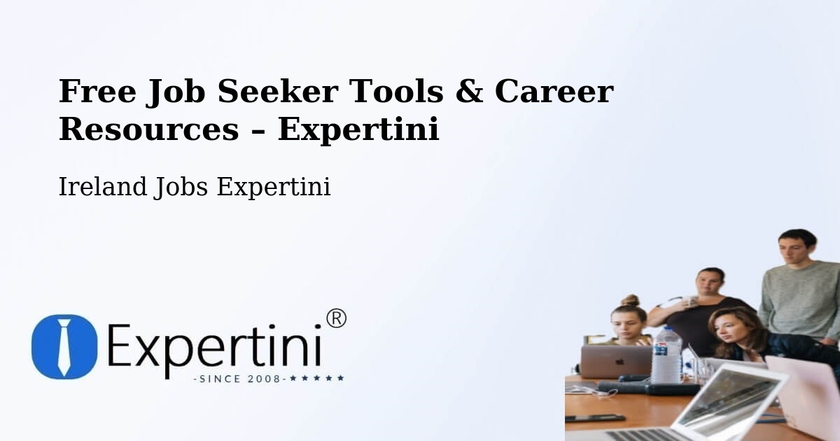 Free Job Seeker Tools & Career Resources – Booterstown - Booterstown, Ireland Jobs Expertini