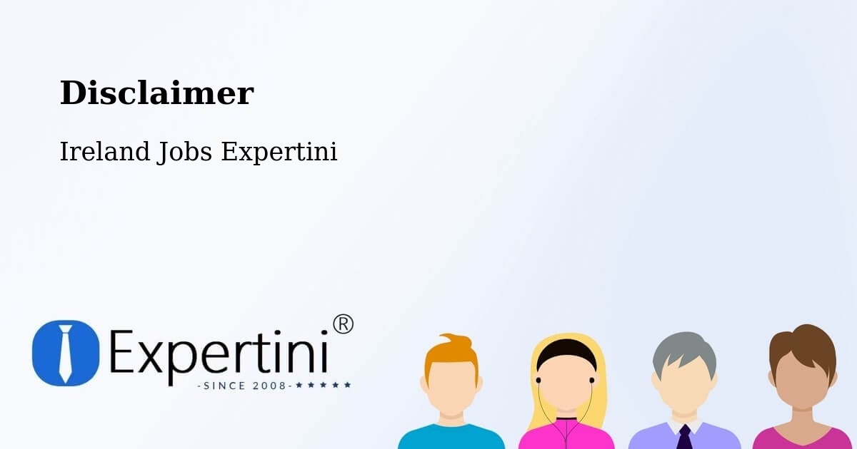 Disclaimer – Booterstown - Ireland Jobs Expertini